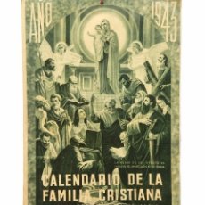 Coleccionismo Calendarios: CARTEL CALENDARIO DE LA FAMILIA CRISTIANA. INSTITUTO MISIONERO BILBAO MADRID. AÑO 1943