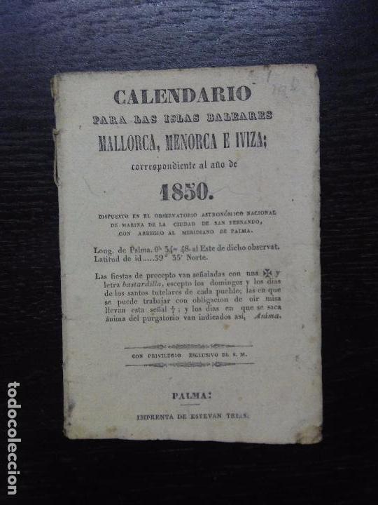 Sammeln von Kalendern: CALENDARIO PARA LAS ISLAS BALEARES MALLORCA, MENORCA E IVIZA, 1850