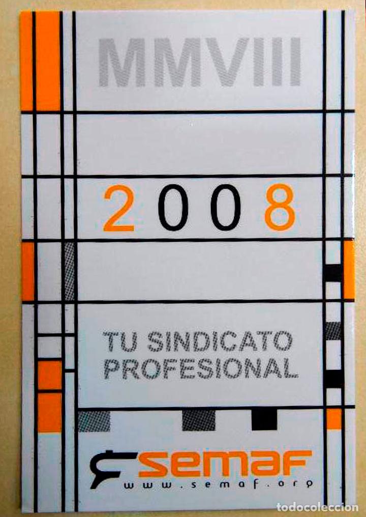 Colecionismo Calend&aacute;rios: CALENDARIO BOLSILLO TRANSPORTE (POLITICO-SINDICAL) 2008 (TREN - SEMAF)