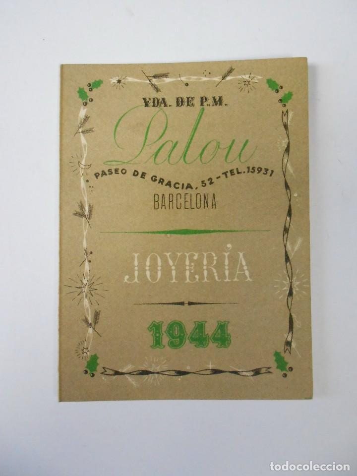Sammeln von Kalendern: CALENDARIO DIPTICO (JOYERIA PALOU,S.A. A&Ntilde;O 1944