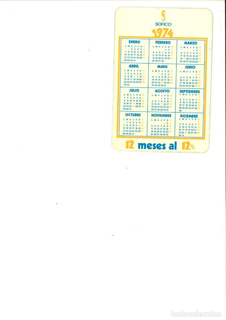 Coleccionismo calendarios: CALENDARIO DE BOLSILLO SOFICO 1974. 12 MESES AL 12%. - Foto 2