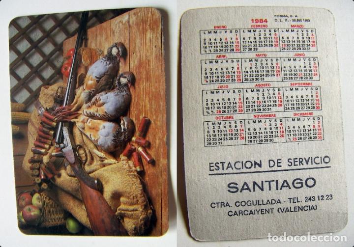 Coleccionismo Calendarios: CALENDARIO DE BOLSILLO DE CAZA ESTACI&Oacute;N DE SERVICIO SANTIAGO 1984