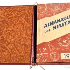 Coleccionismo Calendarios: ALMANAQUE DEL MILITAR 1951 POR EDUARDO SAN MARTIN LOSADA Y JOSÉ IGNACIO SAN MARTÍN LÓPEZ 2ª EPOCA. Lote 139395410