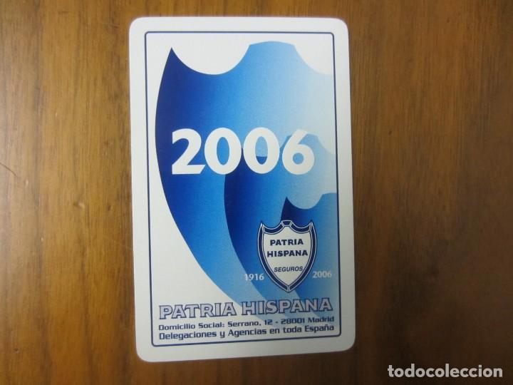 Coleccionismo Calendarios: CALENDARIO FOURNIER-PATRIA HISPANA-DEL 2006 VER FOTOS