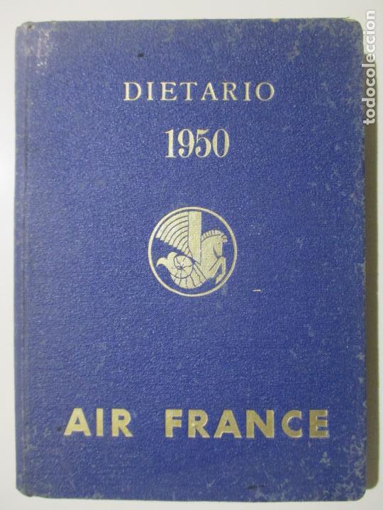 Coleccionismo Calendarios: DIETARIO DE 1950. AIR FRANCE. JUNO MADRID. PALACIOS S.A.