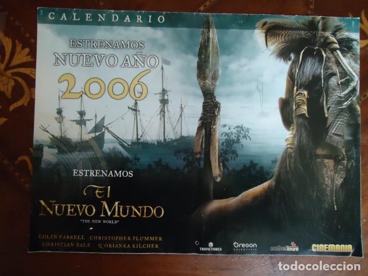 Coleccionismo calendarios: CALENDARIO CON 7 POSTER PEL&Iacute;CULA. EL NUEVO MUNDO. 8 P&Aacute;GINAS A DOBLE CARA. MIDE 40 X 30CTS.
