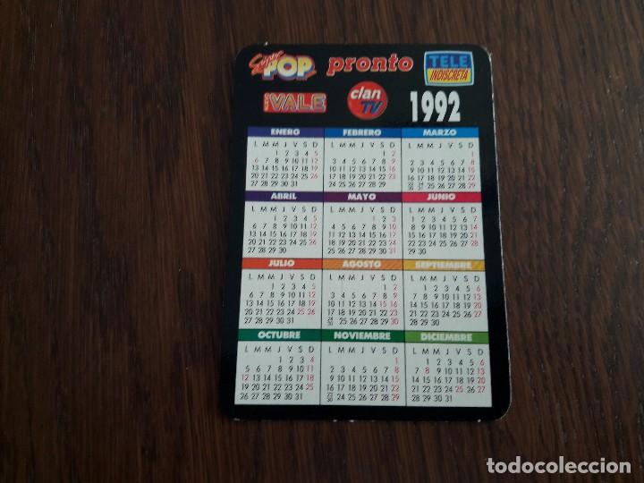 Coleccionismo Calendarios: calendario de publicidad pronto, super pop, tele-indiscreta, vale a&ntilde;o 1992