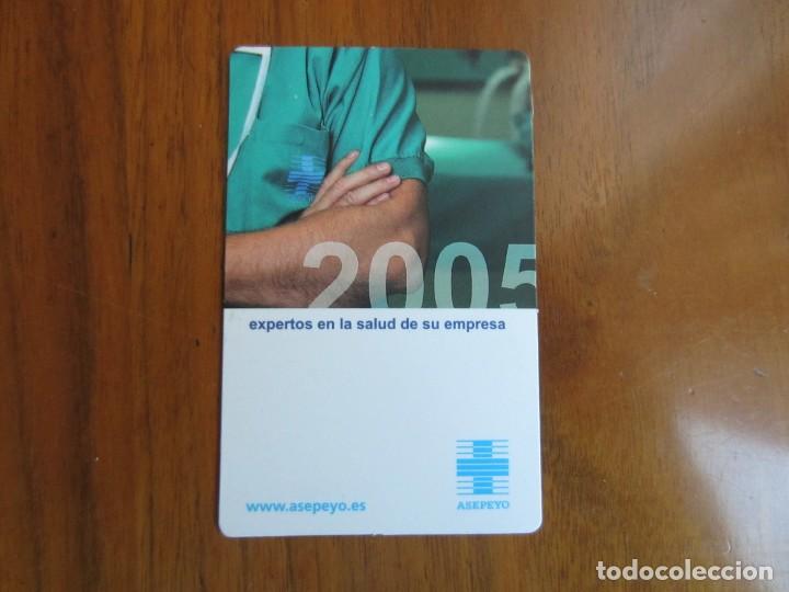 Collectionnisme Calendriers: CALENDARIO NO FOURNIER-ASEPEYO MUTUA-DEL 2005