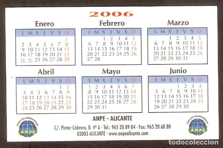 Coleccionismo Calendarios: CALENDARIO DE BOLSILLO PUBLICITARIO  A&Ntilde;O  2006  SINDICATO - ANPE - ALICANTE - VER FOTO DE REVERSO