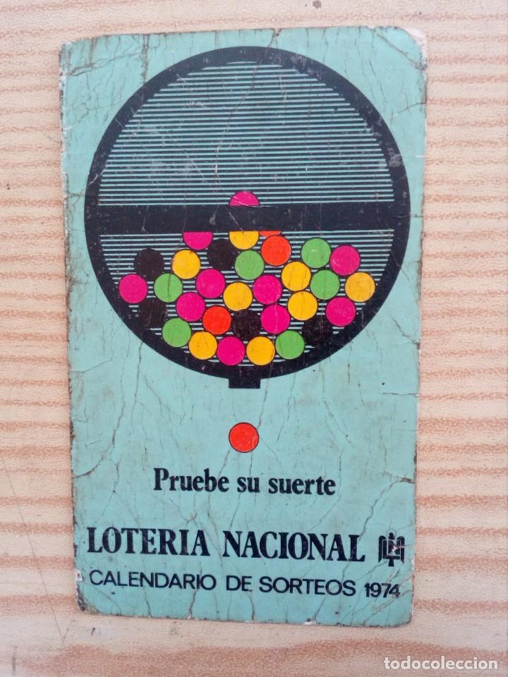 Coleccionismo calendarios: Calendario Loteria Nacional 1974