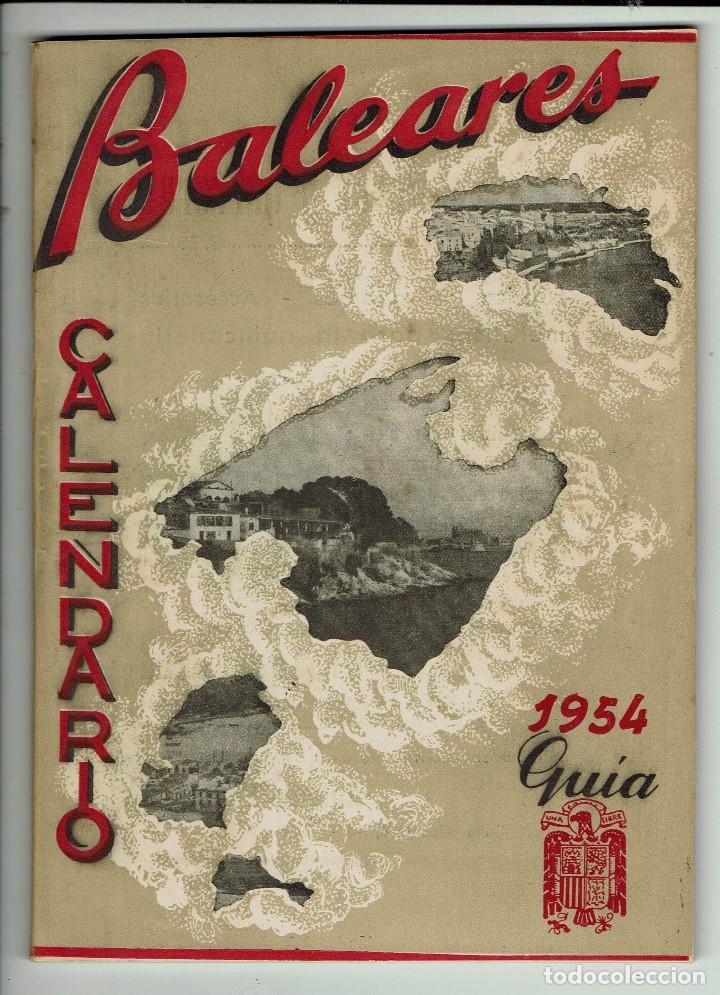 Coleccionismo Calendarios: CALENDARIO GU&Iacute;A BALEARES 1954. (MENORCA.15.7)