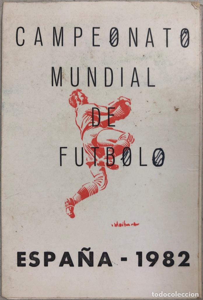Coleccionismo Calendarios: CALENDARIO DE CAMPEONATO MUNDIA DE FUTBOLO. ESPA&Ntilde;A 1982.