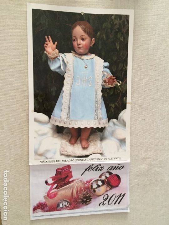 Coleccionismo calendarios: CALENDARIO 2011 NI&Ntilde;O JESUS DEL MILAGRO VENERADO EN ALICANTE MONJAS CAPUCHINAS