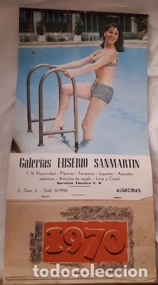 Sammeln von Kalendern: ALMANAQUE DE PARED DE 1970 CON PUBLICIDAD DE GALER&Iacute;AS EUSEBIO SANMART&Iacute;N, DE ALGECIRAS