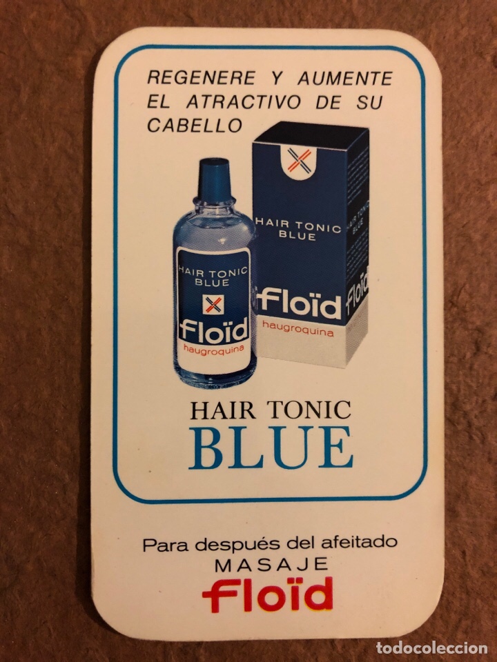 Collezionismo Calendari: FLO&Iuml;D HAIR TONIC BLUE. CALENDARIO PUBLICITARIO DEL A&Ntilde;O 1972. 6,5 x 11,5 Cms.