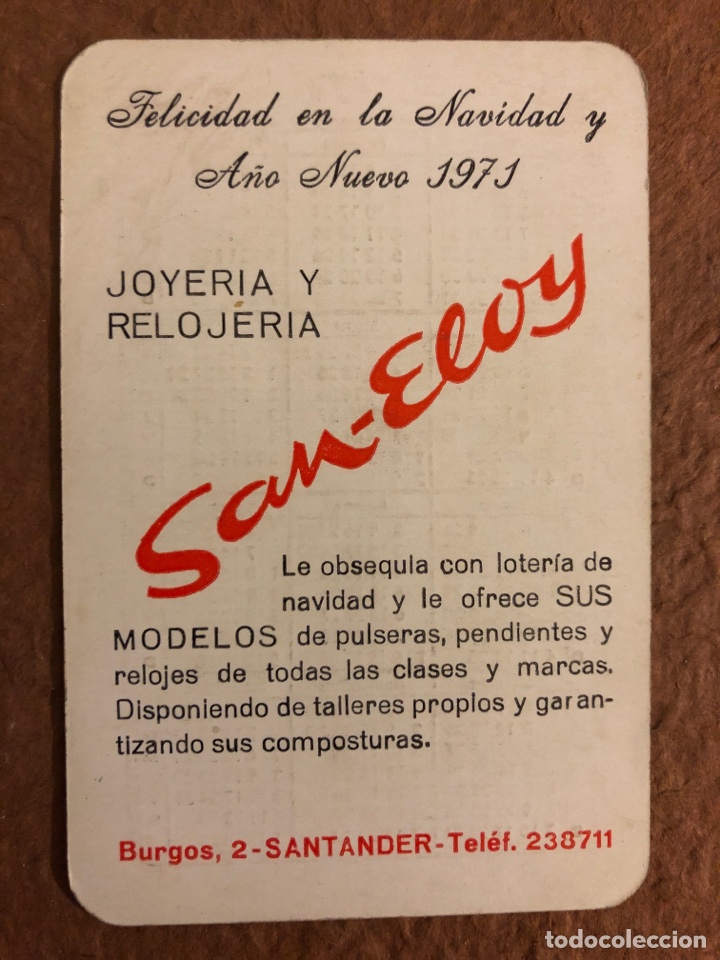 Sammeln von Kalendern: JOYER&Iacute;A Y RELOJER&Iacute;A SAN-ELOY (SANTANDER). CALENDARIO PUBLICITARIO DEL A&Ntilde;O 1971. 6,4 x 9,6 Cms.