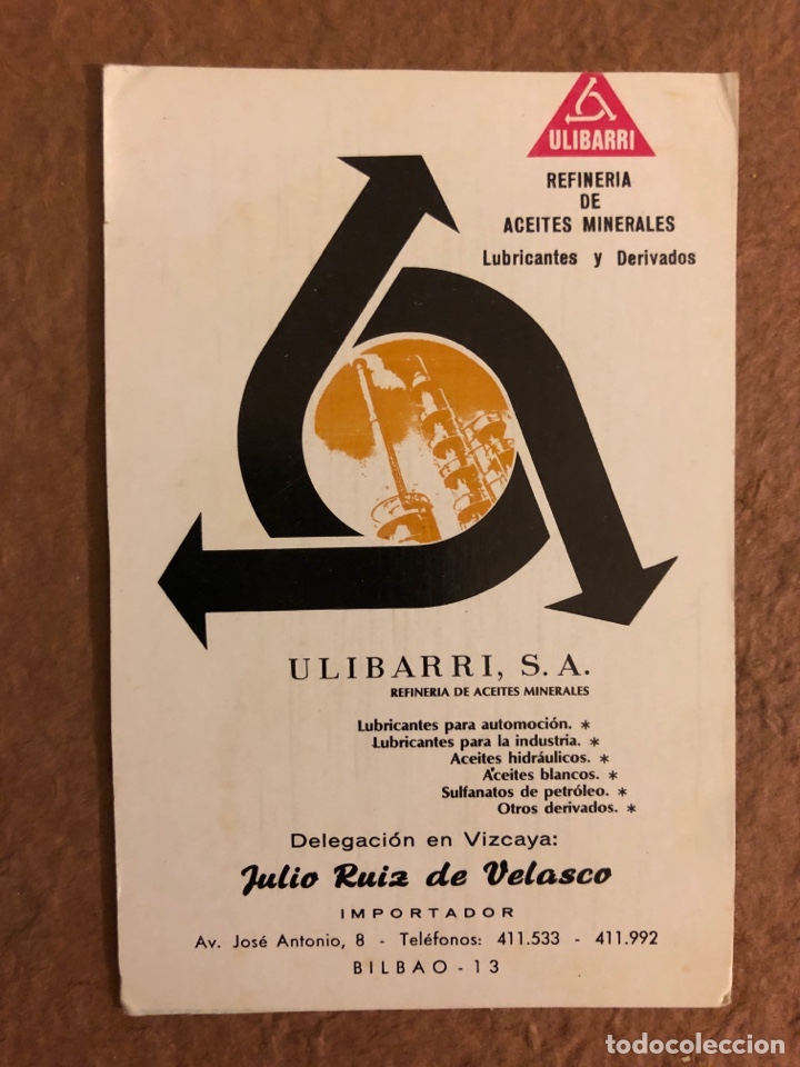Sammeln von Kalendern: ULIBARRI, REFINER&Iacute;A DE ACEITES MINERALES, LUBRICANTES Y DERIVADOS. CALENDARIO DE 1972. DELEGACI&Oacute;N VI