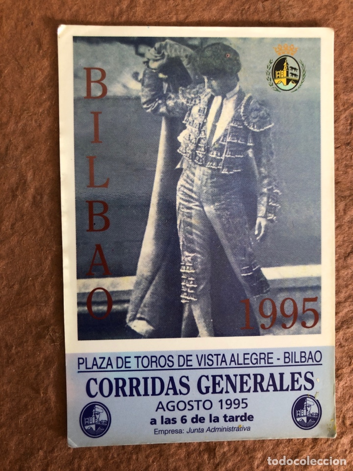 Sammeln von Kalendern: CALENDARIO CORRIDAS GENERALES SEMANA GRANDE DE BILBAO DE 1995, PLAZA DE TOROS DE VISTA ALEGRE.