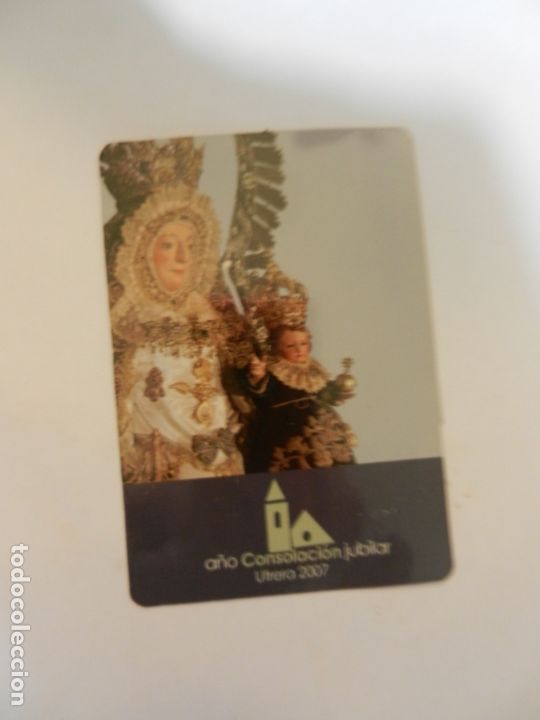 Sammeln von Kalendern: CALENDARIO A&Ntilde;O 2007 - A&Ntilde;O CONSOLACI&Oacute;N JUBILAR DE UTRERA 2007.