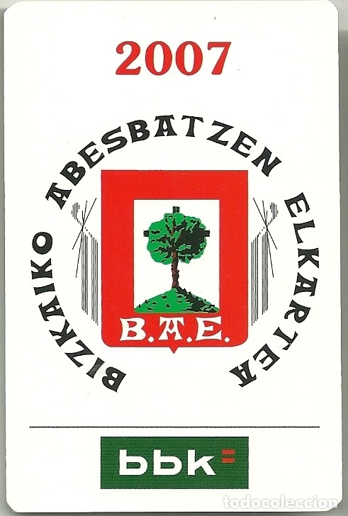 Coleccionismo calendarios: CALENDARIO PUBLICITARIO. BBK. BILBAO BIZKAIA KUTXA. BIZKAIKO ABESBATZEN ELKARTEA. A&Ntilde;O 2007