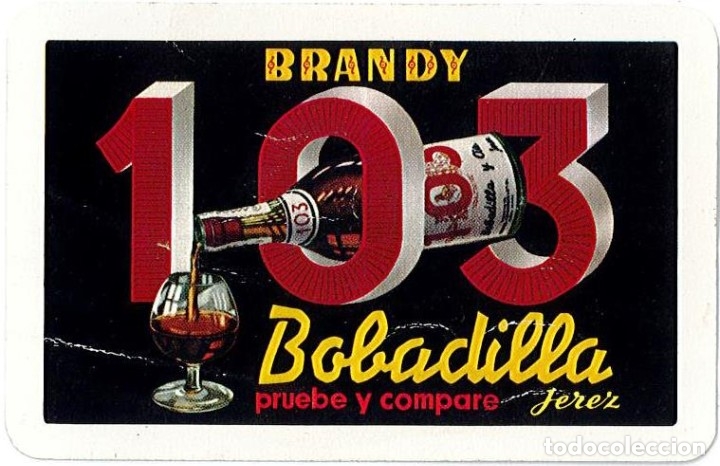 Coleccionismo calendarios: CALENDARIO FOURNIER- BRANDY 103 BOBADILLA - A&Ntilde;O 1965