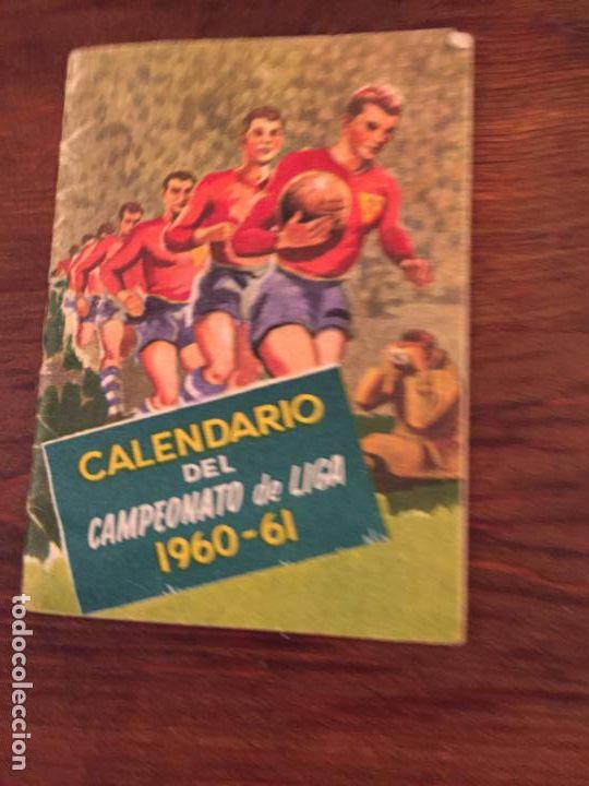 Coleccionismo calendarios: Antiguo peque&ntilde;o Calendario del Campeonato de Liga a&ntilde;o 1960-1961