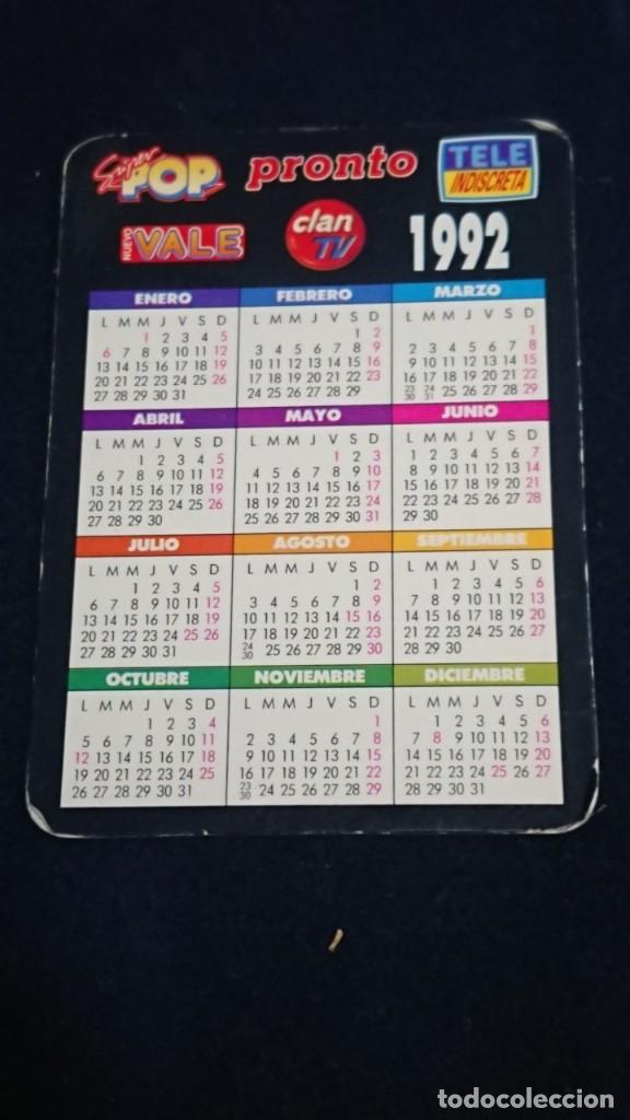 Coleccionismo Calendarios: CALENDARIO SUPER POP PRONTO TELE INDISCRETA A&Ntilde;O 1992