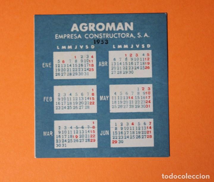 Coleccionismo Calendarios: CALENDARIO DE BOLSILLO. A&Ntilde;O 1953. AGROMAN EMPRESA CONSTRUCTORA. MEDIDAS APROX. 5 x 6 cm.