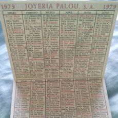 Coleccionismo Calendarios: CALENDARIO BOLSILLO CON SANTORAL JOYERIA JOIERIA PALOU AÑO 1979