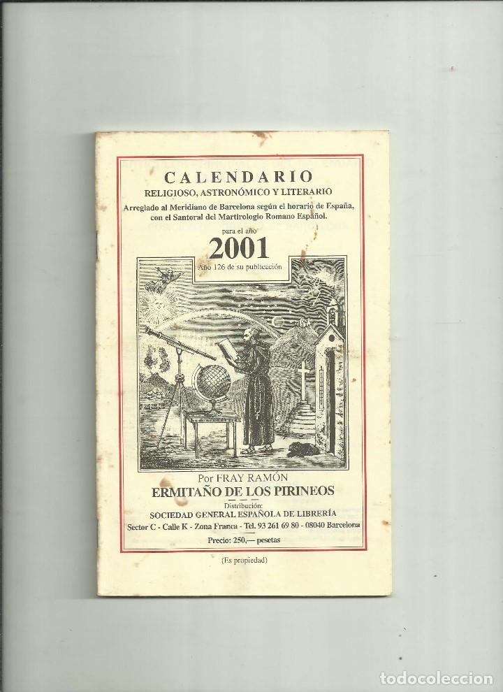 Coleccionismo Calendarios: CALENDARIO - RELIGIOSO, ASTRONOMICO Y LITERARIO - FRAY RAMON / ERMITA&Ntilde;O DE LOS PIRINEOS 2001