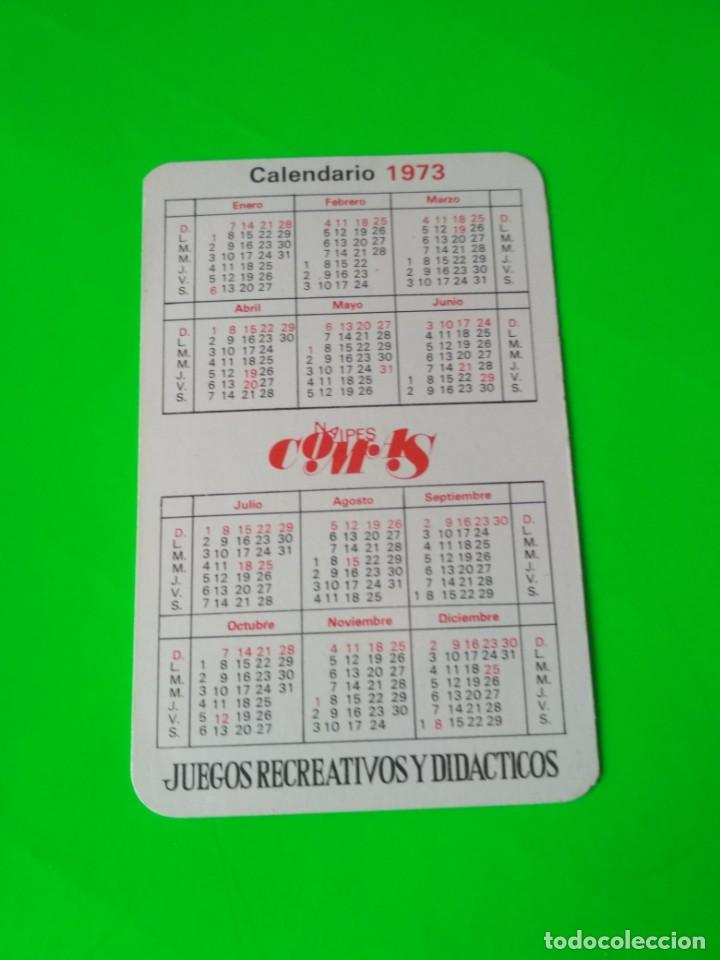 Coleccionismo calendarios: Calendario Naipes Comas 1973 - Foto 2