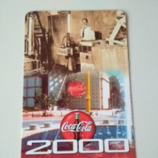 Coleccionismo Calendarios: CALENDARIO DE COCA COLA AÑO 2000