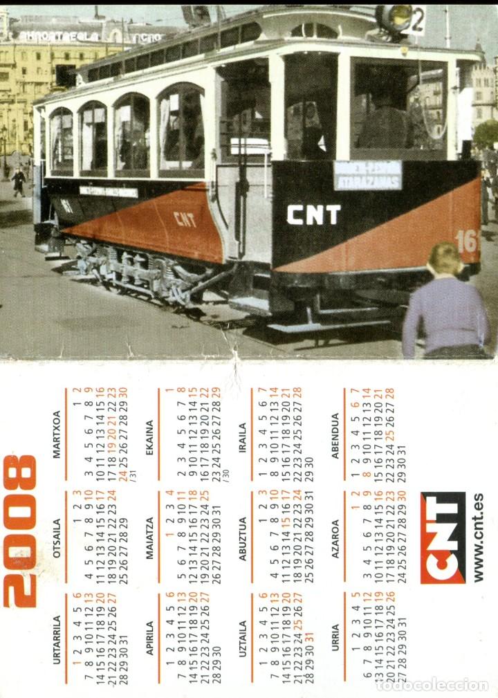Coleccionismo calendarios: CALENDARIO DE LA CONFEDERACION NACIONAL DE TRABAJADORES CNT 2008 TRANVIA FERROCARRIL