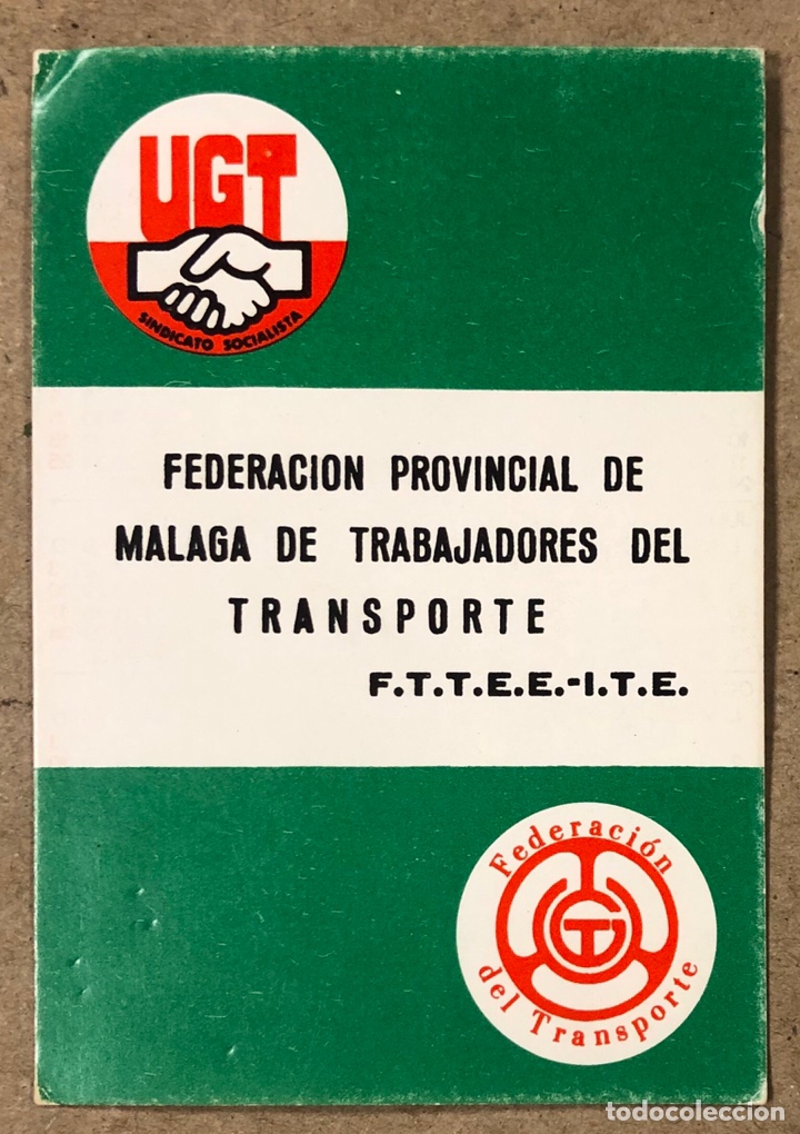 Colecionismo Calend&aacute;rios: FEDERACI&Oacute;N PROVINCIAL DE M&Aacute;LAGA DE TRABAJADORES DEL TRANSPORTE (UGT). CALENDARIO DE 1978.