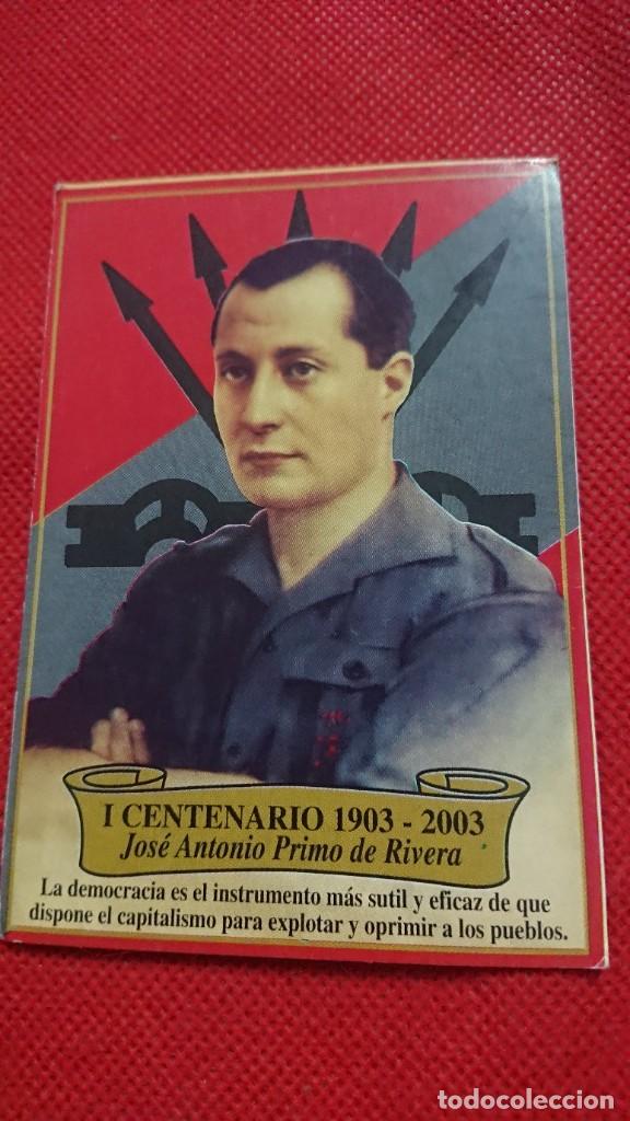 Coleccionismo Calendarios: CALENDARIO POL&Iacute;TICO FALANGE I CENTENARIO JOS&Eacute; ANTONIO PRIMO DE RIVERA A&Ntilde;O 2003