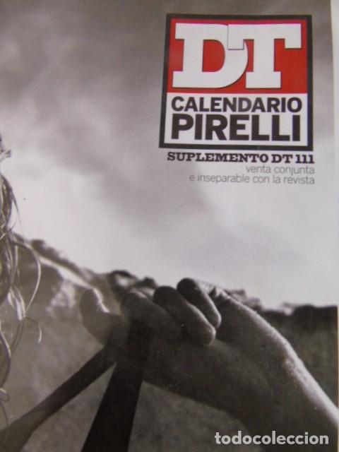 Coleccionismo calendarios: dt calendario pirelli suplemento dt 111 lo mejor de 40 a&ntilde;os de sensualidad pirelli