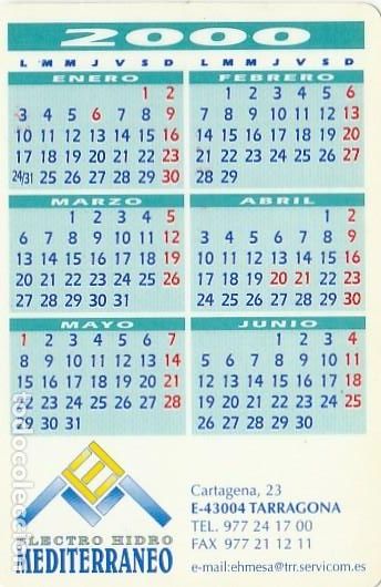 Collezionismo Calendari: CALENDARIO BOLSILLO - A&Ntilde;O 2000 - ELECTRO HIDRO MEDITERRANEO - TARRAGONA - VER FOTO