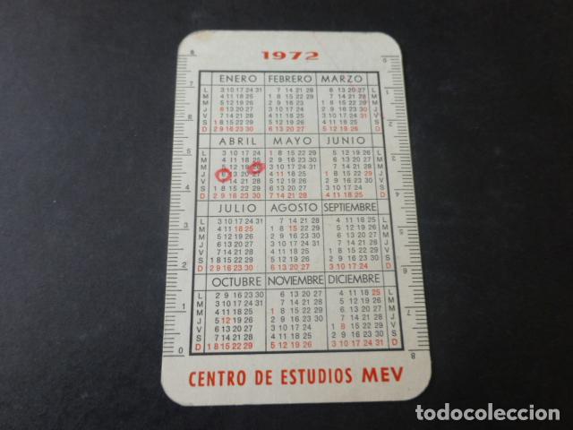 Coleccionismo calendarios: CALENDARIO DE BOLSILLO CENTRO DE ESTUDIOS MEV MADRID 1972 - Foto 2