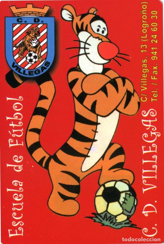 Coleccionismo calendarios: CALENDARIO DE BOLSILLO PUBLICITARIO A&Ntilde;O 2007 FUTBOL - ESCUELA DE FUTBOL C.D. VILLEGAS - LOGRO&Ntilde;O