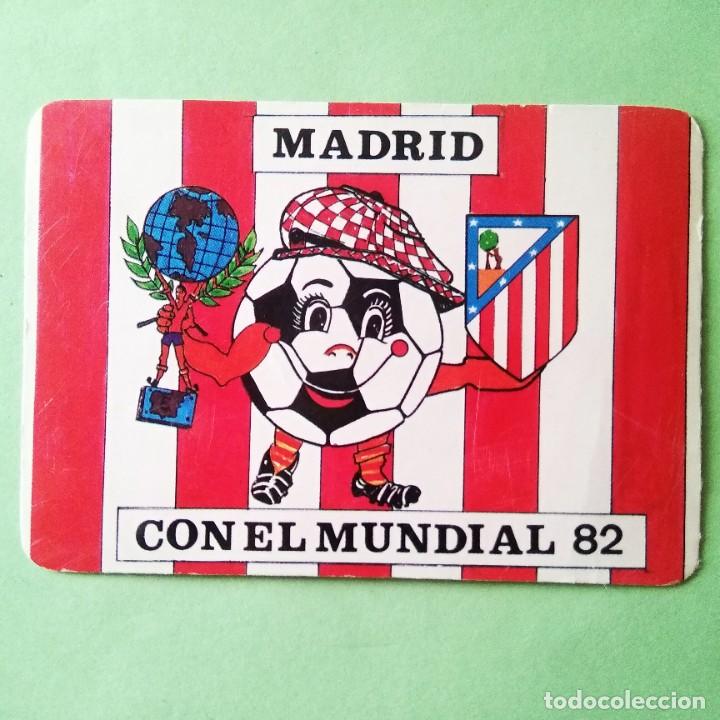 Coleccionismo calendarios: CALENDARIO ATLETICO DE MADRID 1982 . CON EL MUNDIAL 82