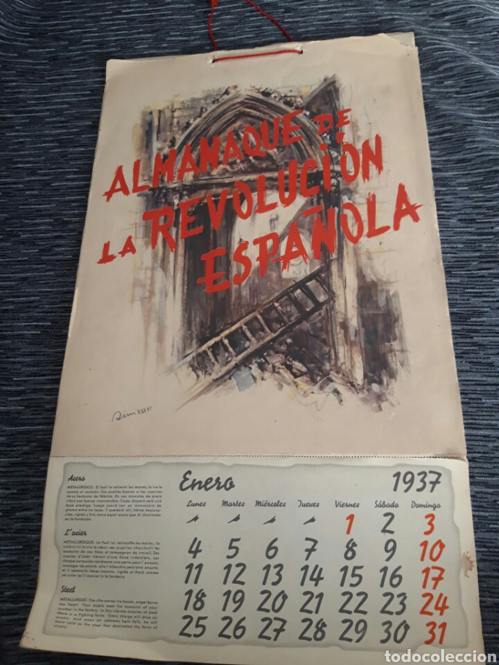 Collectionnisme Calendriers: Almanaque la Revoluci&oacute;n Espa&ntilde;ola 1937. Rep&uacute;blica Espa&ntilde;ola, Guerra Civil Juan Luis Rey Vila SIM
