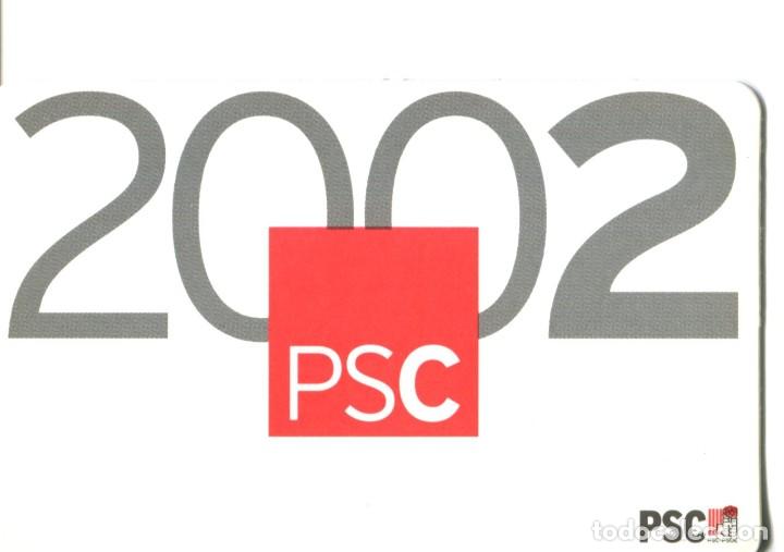 Colecionismo Calend&aacute;rios: Calendario pol&iacute;tico del PSC de 2002