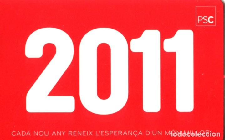 Colecionismo Calend&aacute;rios: CALENDARIO PUBLICITARIO POL&Iacute;TICO - 2011 - PSC