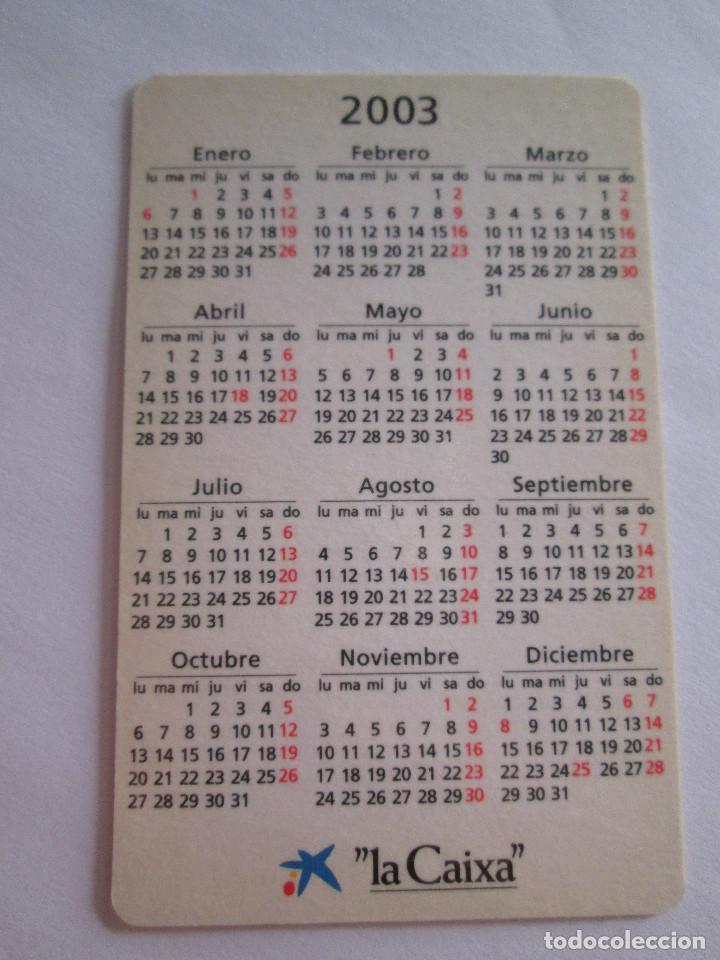 Coleccionismo calendarios: CALENDARIO DE BOLSILLO - - 2003 - LA CAIXA - Foto 2