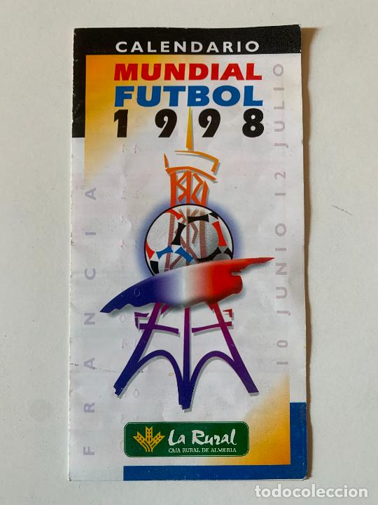 Colecionismo Calend&aacute;rios: CALENDARIO MUNDIAL FUTBOL 1998 , CAJA RURAL
