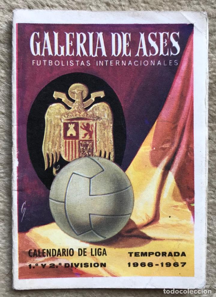 Coleccionismo calendarios: Galer&iacute;a de Ases - Futbolistas internacionales - Calendario de F&uacute;tbol Temporada 1966 - 1967 (Iribar,