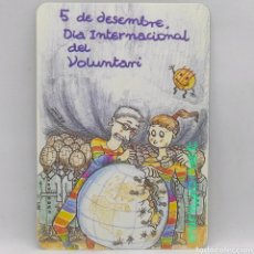 Coleccionismo Calendarios: CALENDARIO GENERALITAT DE CATALUNYA - DIA DEL VOLUNTARI 1993. Lote 361891025