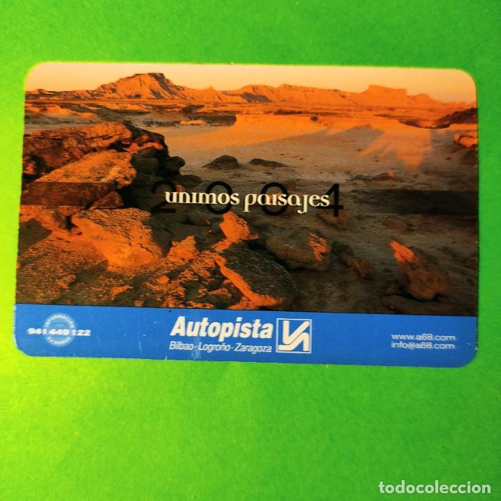 Sammeln von Kalendern: CALENDARIO AUTOPISTA 2004 . BILBAO LOGRO&Ntilde;O ZARAGOZA .ULTIMOS PAISAJES