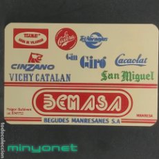Coleccionismo Calendarios: CALENDARIO DE BEMASA DE 1989 - CINZANO - SAN MIGUEL - CACAOLAT - LA CASERA - TRINARANJUS - VICHY. Lote 303924503
