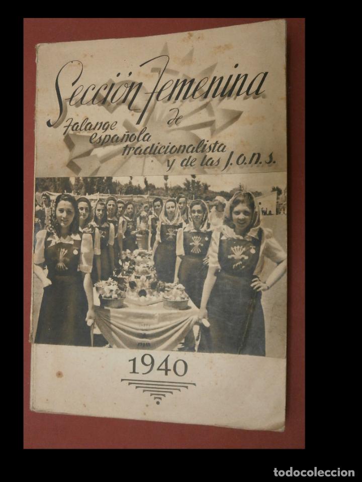 Sammeln von Kalendern: Calendario de La Secci&oacute;n Femenina de Falange Espa&ntilde;ola Tradicionalista y de las J.O.N.S. 1940